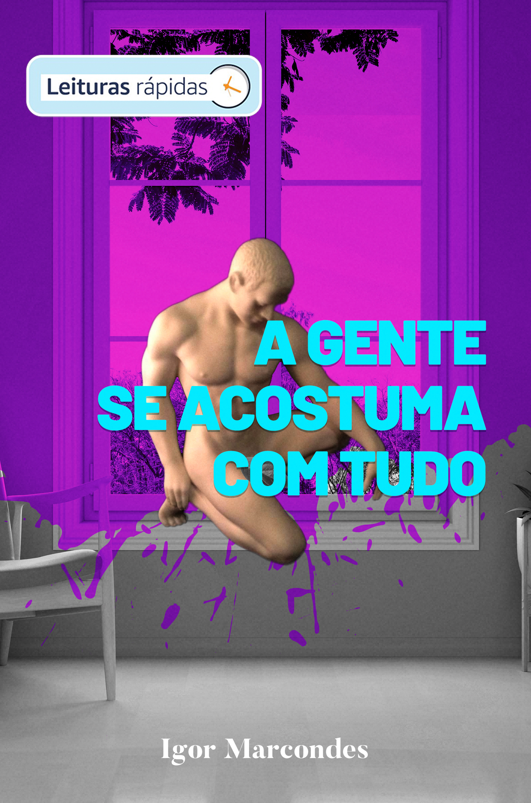 Capa de A gente se acostuma com tudo